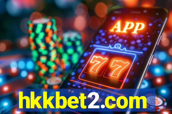 hkkbet2.com