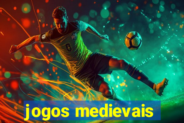 jogos medievais