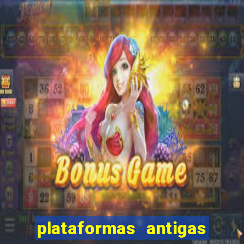 plataformas antigas de jogos