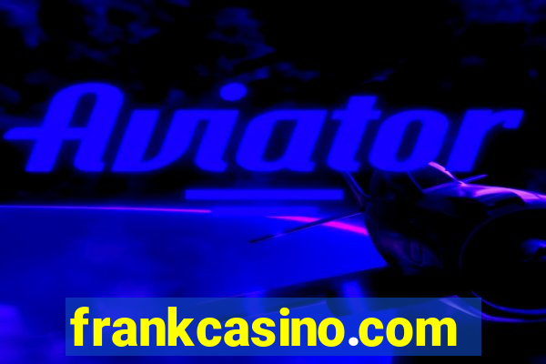 frankcasino.com