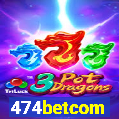 474betcom