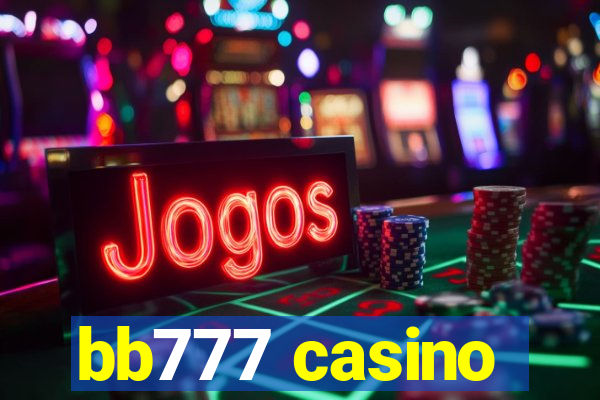 bb777 casino