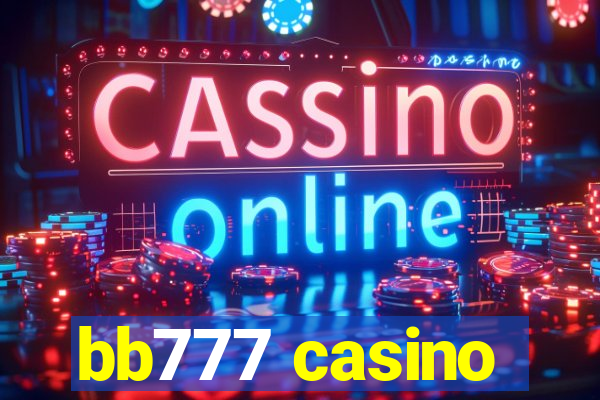 bb777 casino