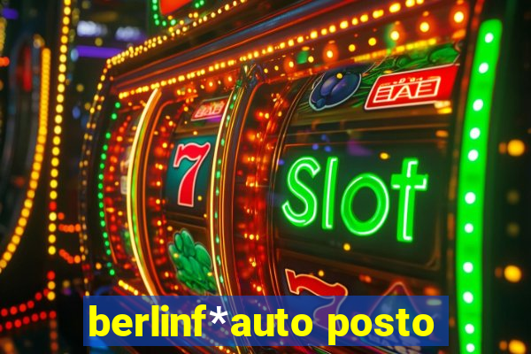 berlinf*auto posto