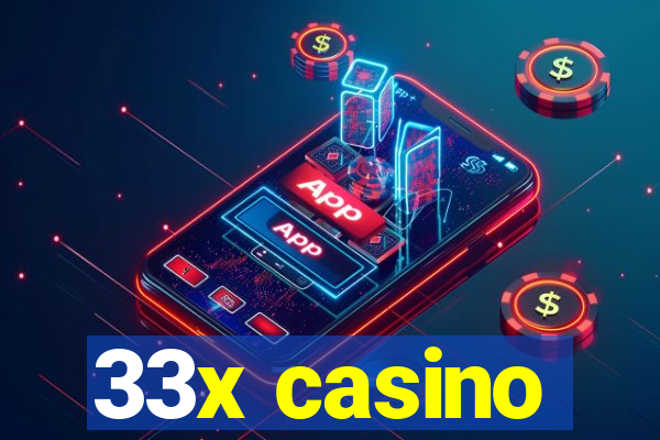 33x casino