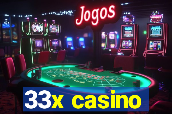 33x casino