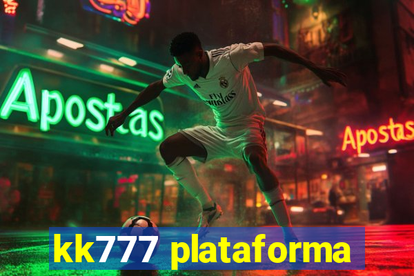 kk777 plataforma