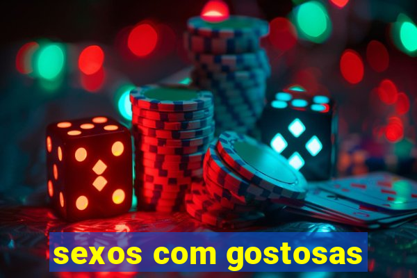 sexos com gostosas