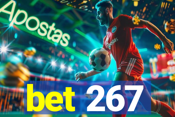 bet 267