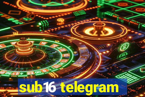 sub16 telegram