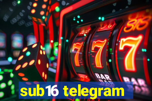 sub16 telegram