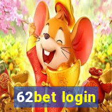 62bet login