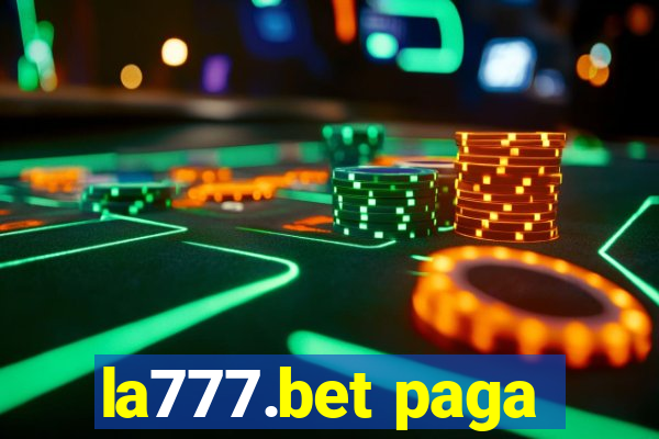 la777.bet paga