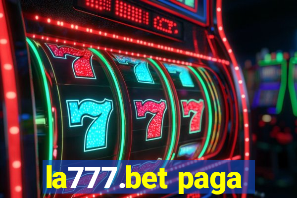 la777.bet paga