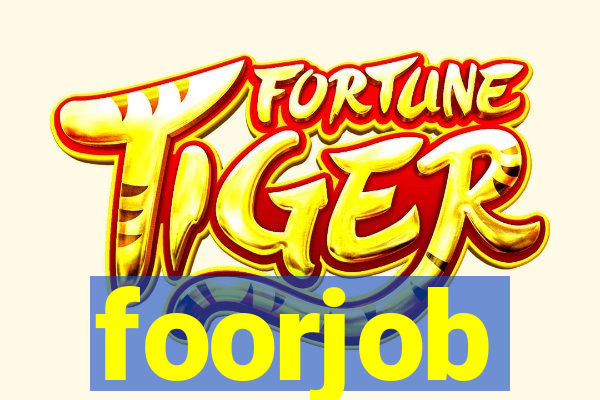 foorjob