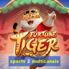 sportv 2 multicanais