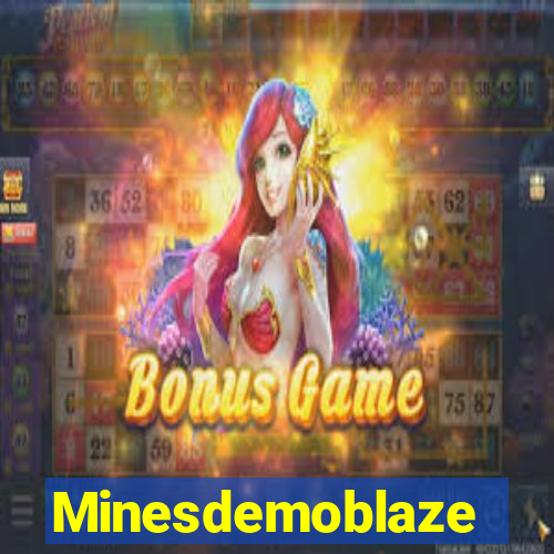 Minesdemoblaze