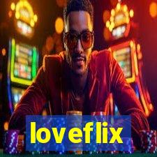 loveflix