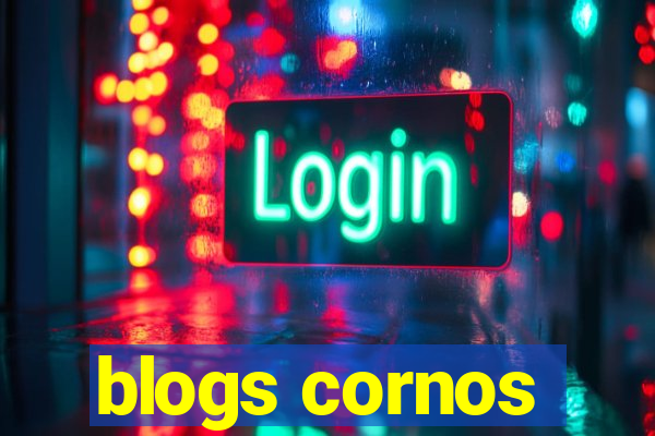 blogs cornos