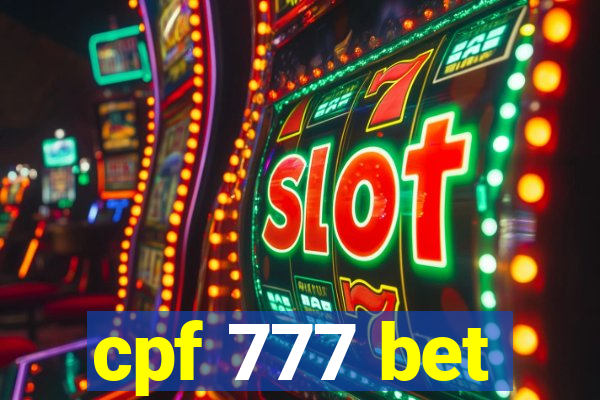 cpf 777 bet