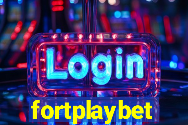 fortplaybet