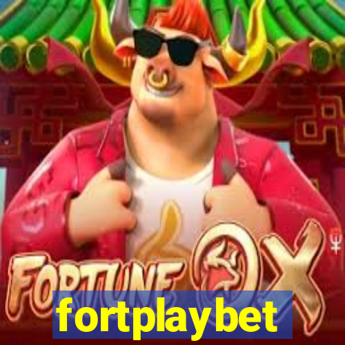 fortplaybet