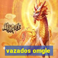 vazados omgle