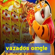 vazados omgle