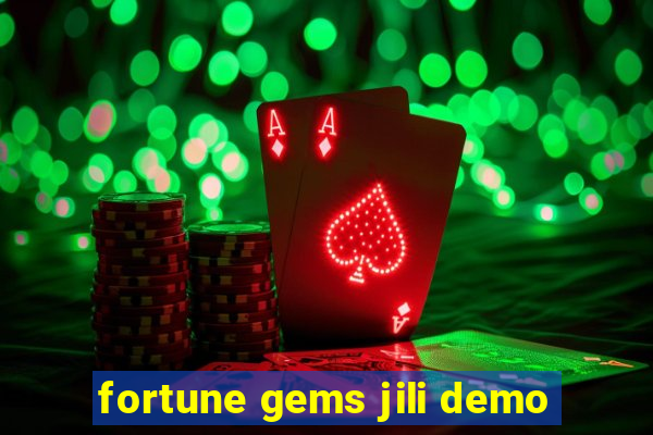 fortune gems jili demo