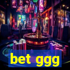 bet ggg