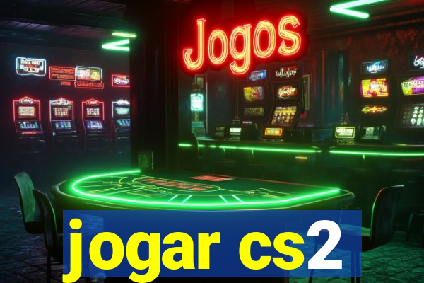 jogar cs2