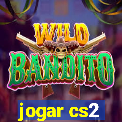 jogar cs2