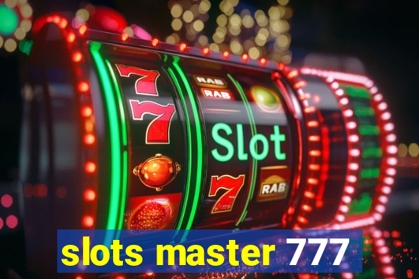 slots master 777