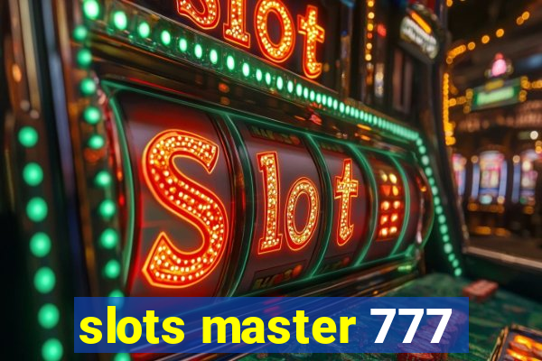 slots master 777