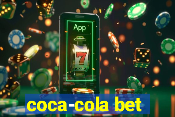 coca-cola bet