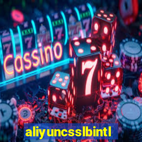 aliyuncsslbintl.com