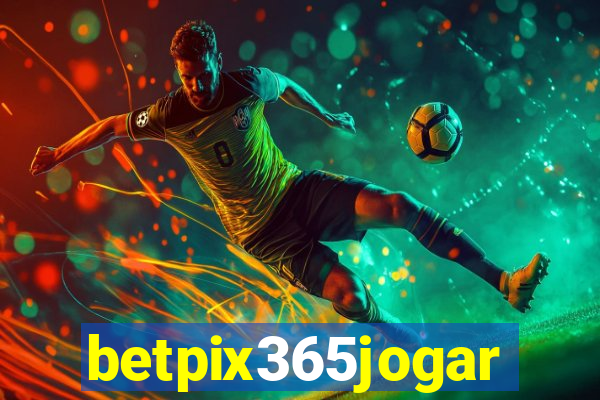 betpix365jogar