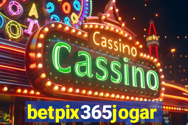 betpix365jogar