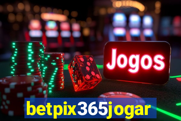 betpix365jogar