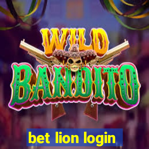 bet lion login