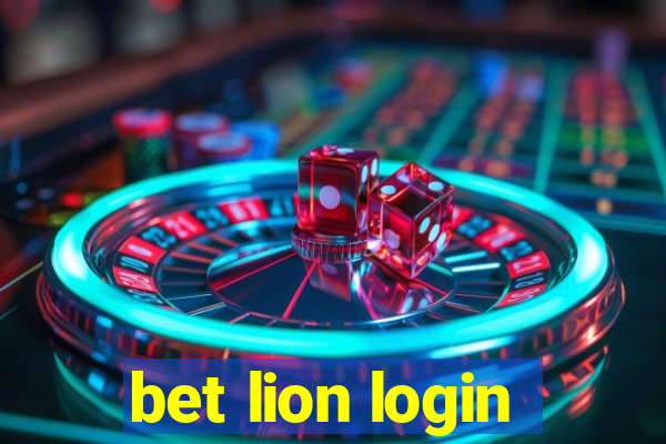 bet lion login