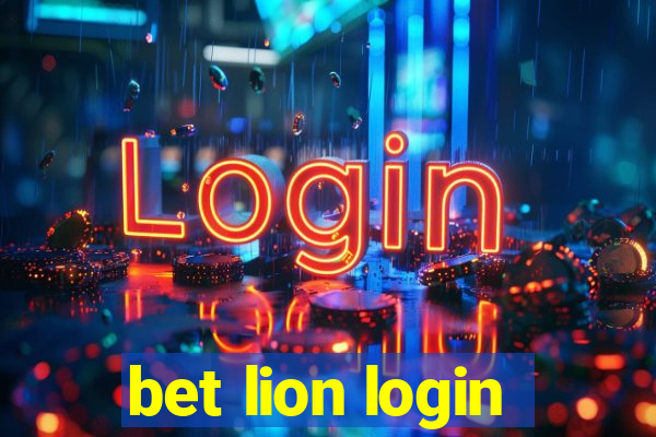 bet lion login