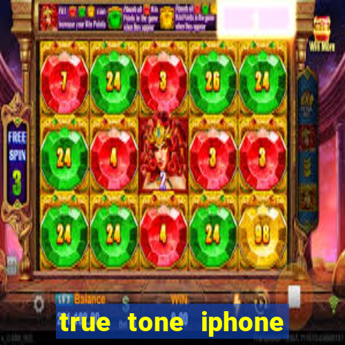 true tone iphone economiza energia