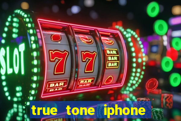 true tone iphone economiza energia