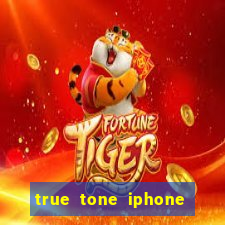 true tone iphone economiza energia