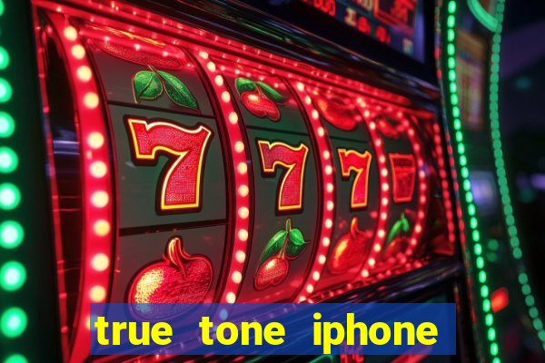 true tone iphone economiza energia