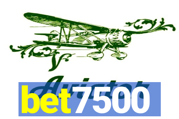 bet7500