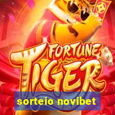 sorteio novibet