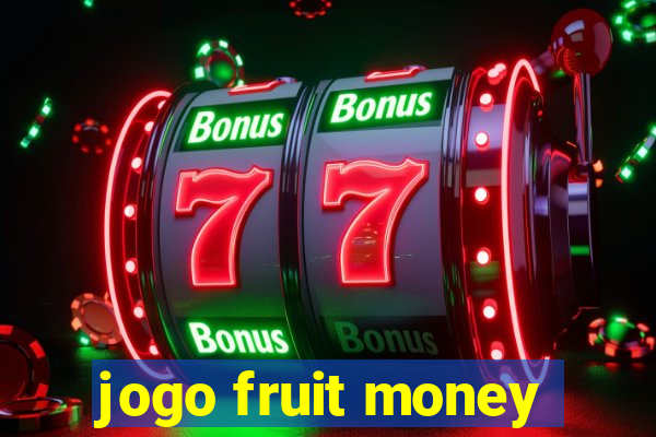 jogo fruit money