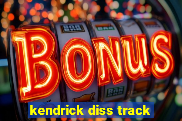 kendrick diss track